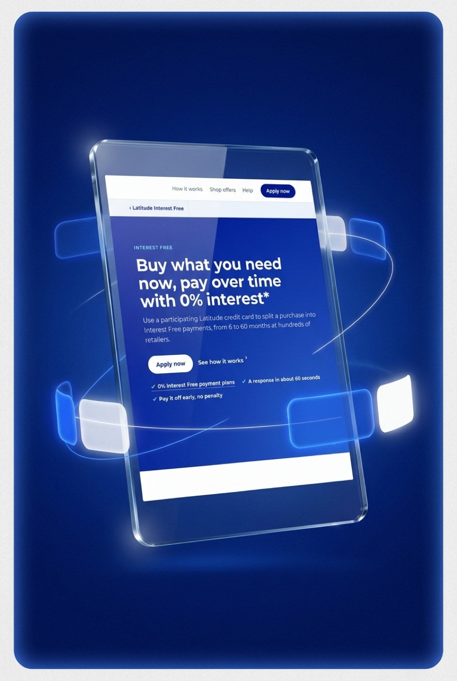 Latitude poster: the Interest Free journey as a glass panel floating in blue